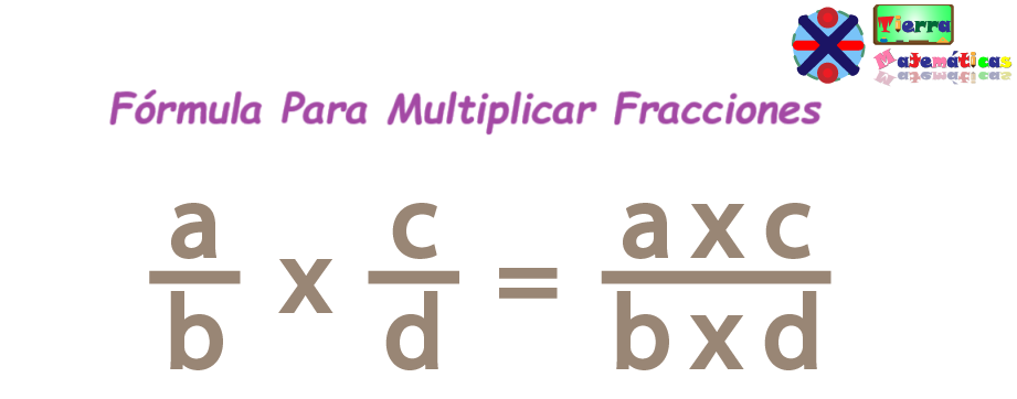 Fórmula para multiplicar fracciones