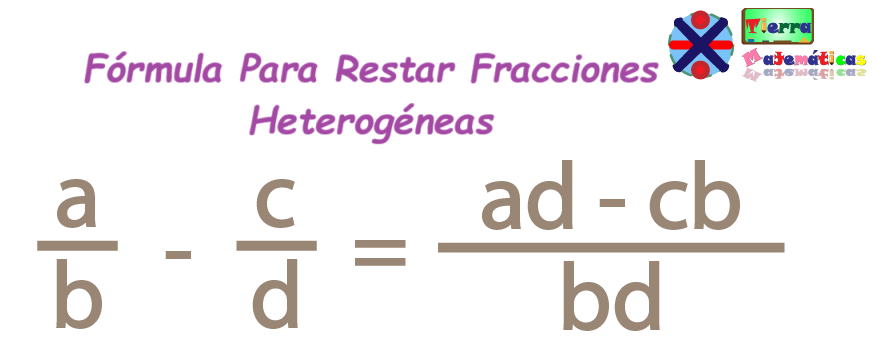 Fórmula para restar fracciones heterogéneas